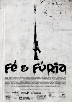 Fé e Fúria; Tenho Fé (documentário)
