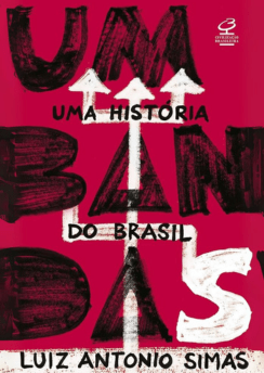 Umbandas: Uma história do Brasil (Luiz Antônio Simas)
